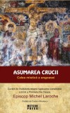 Asumarea Crucii - Paperback brosat - Meteor Press