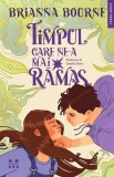 Cumpara ieftin Timpul care ne-a mai rămas - Brianna Bourne