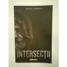 INTERSECTII - DANIEL ZARNESCU - ( autograf )