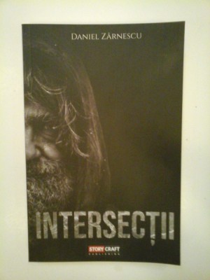 INTERSECTII - DANIEL ZARNESCU - ( autograf ) foto