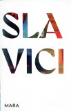 Carte Mara - Ioan Slavici - Roman studiat la liceu / Bacalaureat