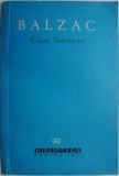 Cumpara ieftin Marirea si Decaderea lui Cesar Birotteau - Roman Beletristica