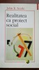 Realitatea ca proiect social- John R. Searle