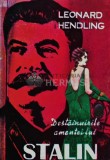 Destainuirile amantei lui Stalin - Leonard Hendling (AR69)