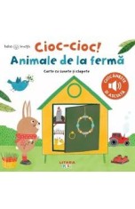 Bebe invata. Cioc-cioc! Animale de la ferma. Carte cu sunete si clapete
