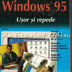 Utilizare Windows 95. Usor Si Repede - Ed Bott