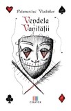 Vendeta vanitatii