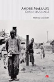 Condiţia umană - Paperback - Andr&eacute; Malraux - Litera