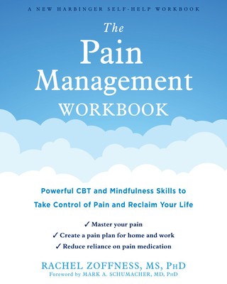 The Pain Management Workbook: Powerful CBT and Mindfulness Skills to Take Control of Pain and Reclaim Your Life foto