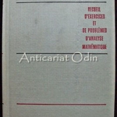 Recueil D' Exercices Et De Problemes D' Analyse Mathematique - B. Demidovitch