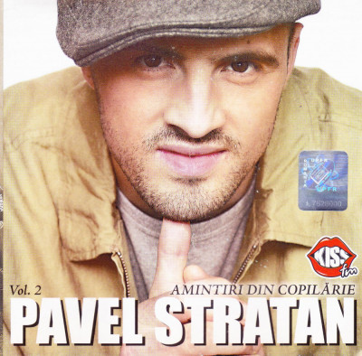 CD Pop: Pavel Stratan - Amintiri din copilărie Vol. 2 ( original, stare f.buna ) foto