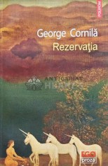 Rezervatia - 2022 - George Cornila (L265)