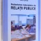 REDACTAREA MATERIALELOR DE RELATII PUBLICE de DOUG NEWSOM si BOB CARRELL , 2004