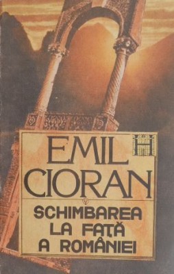 Schimbarea la fata a Romaniei - Emil Cioran (cateva sublinieri in creion) foto