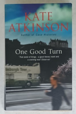 ONE GOOD TURN by KATE ATKINSON , 2007 foto