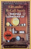 The Full Cupboard of Life - Alexander McCall Smith