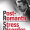 Post-Romantic Stress Disorder: What to Do When the Honeymoon Is Over