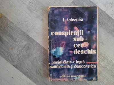 Conspiratii sub cer deschis de L.Kalustian foto