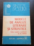 Modele de analize literare și stilistice - Al. Hanța (antologator): Călinescu, Vianu, Al. Piru, Doinaș, Cioculescu, Lovinescu, Caracostea, A. Marino