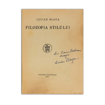 Lucian Blaga, Filozofia stilului, 1924, cu dedicație pentru Caius Brediceanu foto