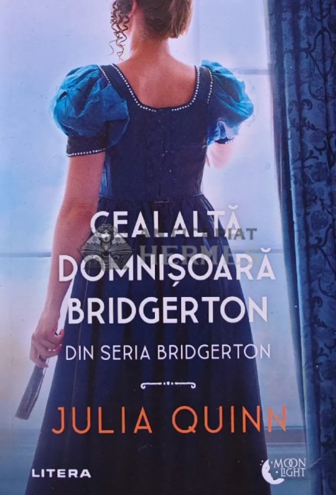 Cealalta domnisoara Bridgerton - 2022 - Julia Quinn (Y294)