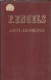 Cumpara ieftin Anti-Duhring. Domnul Eugen Duhring revolutioneaza stiinta - Friedrich Engels