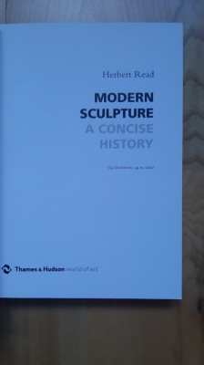 Herbert Read - Modern Sculpture A Concise History / istoria sculpturii sculptura foto