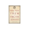 Sanctify Them in Truth: How the Church&#039;s Social Doctrine Addresses the Issues of Our Time