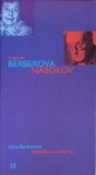 Nabokov si Lolita sa - Nina Berberova, Humanitas, 2004, Romana, Paperback