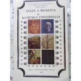VIATA SI MOARTEA IN RATIUNEA UNIVERSULUI-BOGDAN V. DELAVRANCEA-106159