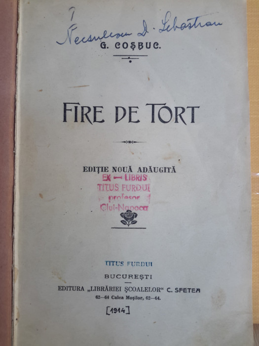 George Cosbuc, FIRE DE TORT, Bucuresti, 1914
