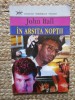 In arsita noptii &ndash; John Ball