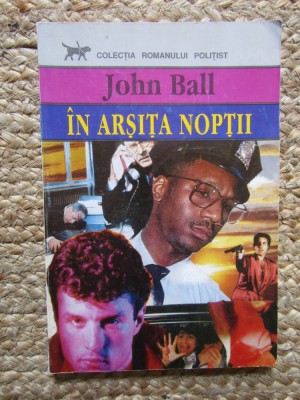 In arsita noptii &amp;ndash; John Ball foto