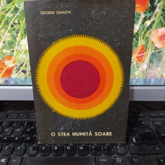 George Gamow, O stea numită Soare, editura Științifică, București 1969, 187