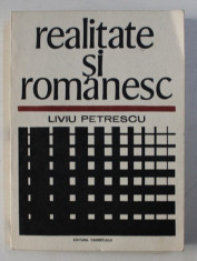 REALITATE SI ROMANESC de LIVIU PETRESCU , 1969 foto