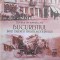 BUCURESTIUL INTRE ORIENT SI TENTATIA MODERNITATII-ULYSSE DE MARSILLAC-248441