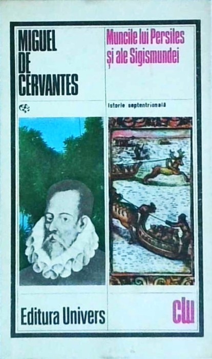 Miguel de Cervantes - Muncile lui Persiles si ale Sigismundei