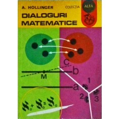 A. Hollinger - Dialoguri matematice
