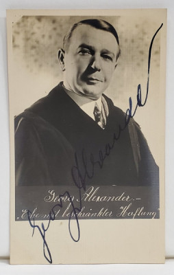 GEORG ALEXANDER ( 1888 - 1945 ) , ACTOR GERMAN DE FILM , AUTOGRAF ORIGINAL PE FOTOGRAFIE , TIP CARTE POSTALA , PERIOADA INTERBELICA foto