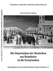 Die Deportation der Deutschen aus Rum&auml;nien in die Sowjetunion