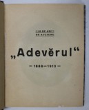 ADEVARUL 1888 - 1913 AL.V. BELDIMANU