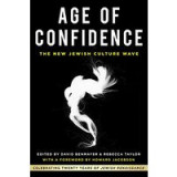 Age of Confidence : the New Jewish Culture Wave