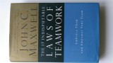 The 17 Indisputable Laws of Teamwork: Embrace Them and Empower Your Team (5+1)5