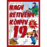 Nagy rejtv&eacute;nyk&ouml;nyv 19.