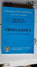 CRIMINALISTICA EMILIAN STANCU FACULTATE TITU MAIORESCU foto