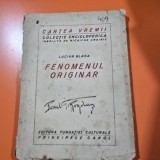 Fenomenul originar - Lucian Blaga prima editie