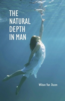 The Natural Depth in Man foto