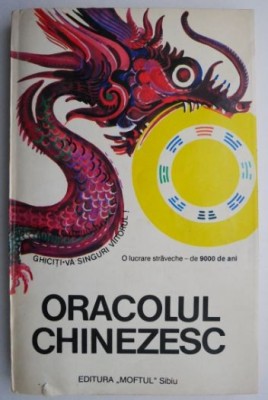 Oracolul Chinezesc &amp;ndash; Yi Jing foto