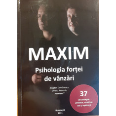 Maxim Psihologia fortei de vanzari