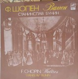 Vinil Chopin Waltzes, Stanislav Bunin - Melodia LP 1991 Muzica Clasică/Operă/Operetă